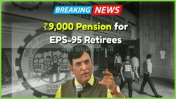 Unlock a ₹9,000+ Monthly Pension: Discover the New EPFO Plan for Private Employees